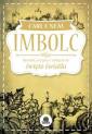 okładka książki - Imbolc. Rytuały, przepisy i zaklęcia