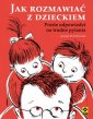 okładka książki - Jak rozmawiać z dzieckiem. Proste