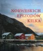 okładka książki - Norweskich epizodów kilka