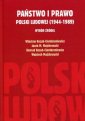 okładka książki - Państwo i prawo Polski Ludowej