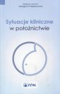 okładka książki - Sytuacje kliniczne w położnictwie