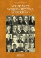 okładka książki - Włodarze województwa łódzkiego