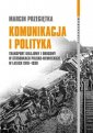 okładka książki - Komunikacja i polityka. Transport