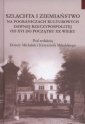 okładka książki - Szlachta i ziemiaństwo na pograniczu