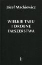 okładka książki - Wielkie tabu i drobne fałszerstwa