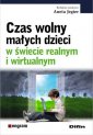 okładka książki - Czas wolny małych dzieci w świecie