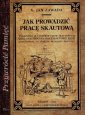 okładka książki - Jak prowadzić pracę skautową. Seria: