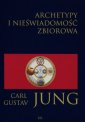 okładka książki - Archetypy i nieświadomość zbiorowa