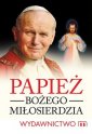 okładka książki - Papież Bożego Miłosierdzia