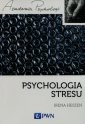 okładka książki - Psychologia stresu. Korzystne i