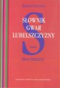 okładka książki - Słownik gwar Lubelszczyzny. Tom