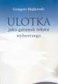 okładka książki - Ulotka jako gatunek tekstu wyborczego