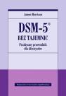 okładka książki - DSM-5 bez tajemnic. Praktyczny