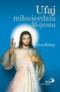 okładka książki - Ufaj miłosierdziu Mojemu. Modlitwy