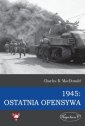 okładka książki - 1945. Ostatnia ofensywa