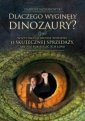 okładka książki - Dlaczego wyginęły dinozaury?