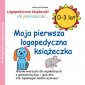 okładka książki - Moja pierwsza logopedyczna książeczka