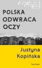 okładka książki - Polska odwraca oczy. Reportaże