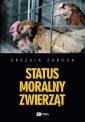 okładka książki - Status moralny zwierząt