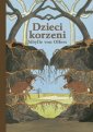 okładka książki - Dzieci korzeni