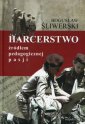 okładka książki - Harcerstwo źródłem pedagogicznej