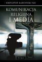 okładka książki - Komunikacja religijna i media