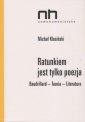 okładka książki - Ratunkiem jest tylko poezja. Baudrillard-Teoria-Literatura....