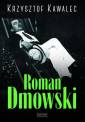 okładka książki - Roman Dmowski. Biografia