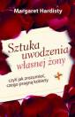 okładka książki - Sztuka uwodzenia własnej żony czyli