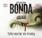 pudełko audiobooku - Tylko martwi nie kłamią