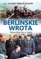 okładka książki - Berlińskie wrota. Nowa marchia