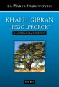 okładka książki - Khalil Gibran i jedo Prorok z antologią