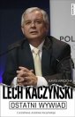 okładka książki - Ostatni wywiad. Lech Kaczyński