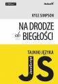 okładka książki - Tajniki języka JavaScript. Na drodze