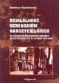 okładka książki - Działalność seminariów nauczycielskich