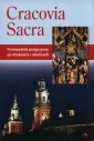 okładka książki - Cracovia Sacra. Przewodnik pielgrzyma