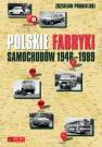 okładka książki - Polskie fabryki samochodów 1946-1989