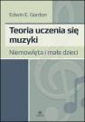 okładka książki - Teoria uczenia się muzyki. Niemowlęta