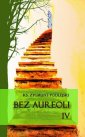 okładka książki - Bez aureoli IV. Postacie niezwykłe,