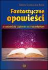 okładka książki - Fantastyczne opowieści z testami