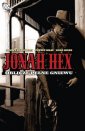 okładka książki - Jonah Hex. Tom 1. Oblicze pełne