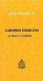 okładka książki - Laborem Exercens. O pracy ludzkiej