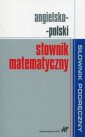 okładka książki - Angielsko-polski słownik matematyczny