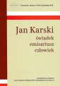 okładka książki - Jan Karski, świadek, emisariusz,