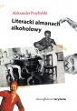 okładka książki - Literacki almanach alkoholowy