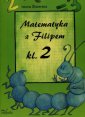 okładka podręcznika - Matematyka z Filipem. Klasa 2.