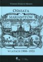 okładka książki - Oświata mariawitów w latach 1906-1935