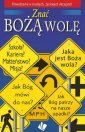 okładka książki - Znać Bożą wolę. Prowadzenie w trudnych,