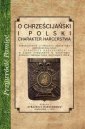 okładka książki - O chrześcijański i polski charakter