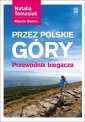 okładka książki - Przez polskie góry. Przewodnik